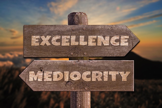 signpost with opposing arrows that read "excellence" and "mediocrity". Learn the formula for handling opinions for excellence in life